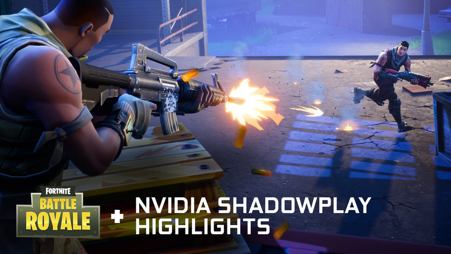 NVIDIA SHADOWPLAY HIGHLIGHTS